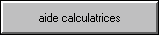 des aides les calculatrices les plus classiques